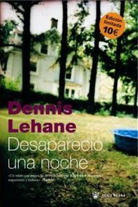 DESAPARECIO UNA NOCHE | 9788478714391 | LEHANE DENNIS | Llibres Parcir | Librería Parcir | Librería online de Manresa | Comprar libros en catalán y castellano online