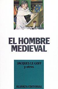HOMBRE MEDIEVAL | 9788420696102 | LE GOFF | Llibres Parcir | Llibreria Parcir | Llibreria online de Manresa | Comprar llibres en català i castellà online
