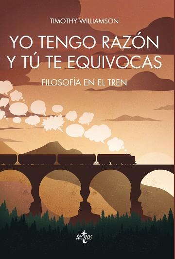 YO TENGO RAZÓN Y TÚ TE EQUIVOCAS | 9788430970780 | WILLIAMSON, TIMOTHY | Llibres Parcir | Llibreria Parcir | Llibreria online de Manresa | Comprar llibres en català i castellà online