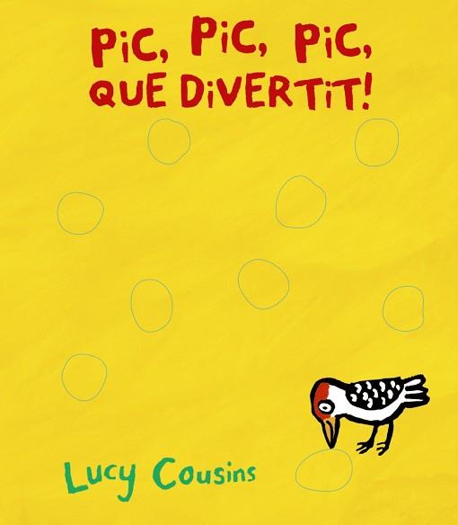 PIC, PIC, PIC, QUÈ DIVERTIT! | 9788499068534 | COUSINS, LUCY | Llibres Parcir | Librería Parcir | Librería online de Manresa | Comprar libros en catalán y castellano online