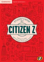 CITIZEN Z B2 STUDENT'S BOOK WITH AUGMENTED REALITY | 9788490360835 | PUCHTA, HERBERT / STRANKS, JEFF / LEWIS-JONES, PETER | Llibres Parcir | Llibreria Parcir | Llibreria online de Manresa | Comprar llibres en català i castellà online