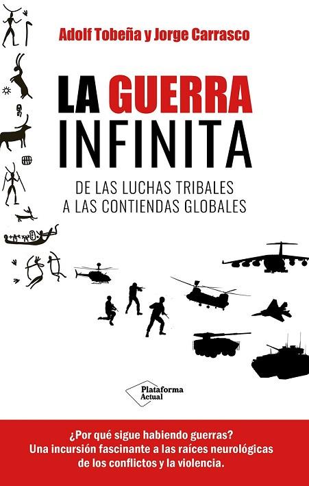 LA GUERRA INFINITA | 9788419655820 | TOBEÑA, ADOLF/CARRASCO, JORGE | Llibres Parcir | Librería Parcir | Librería online de Manresa | Comprar libros en catalán y castellano online