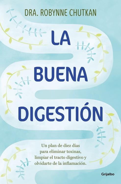 LA BUENA DIGESTIÓN | 9788425369186 | CHUTKAN, DRA. ROBYNNE | Llibres Parcir | Llibreria Parcir | Llibreria online de Manresa | Comprar llibres en català i castellà online