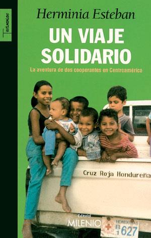 UN VIAJE SOLIDARIO | 9788497431170 | ESTEBAN | Llibres Parcir | Librería Parcir | Librería online de Manresa | Comprar libros en catalán y castellano online
