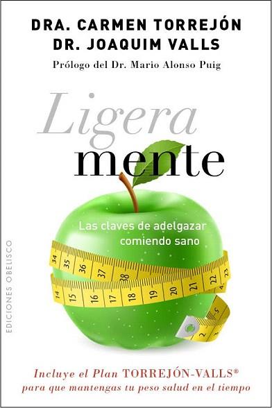 LIGERA MENTE | 9788415968733 | VALLS MORATO, JOAQUIM/TORREJÓN RUEDA, CARMEN | Llibres Parcir | Librería Parcir | Librería online de Manresa | Comprar libros en catalán y castellano online