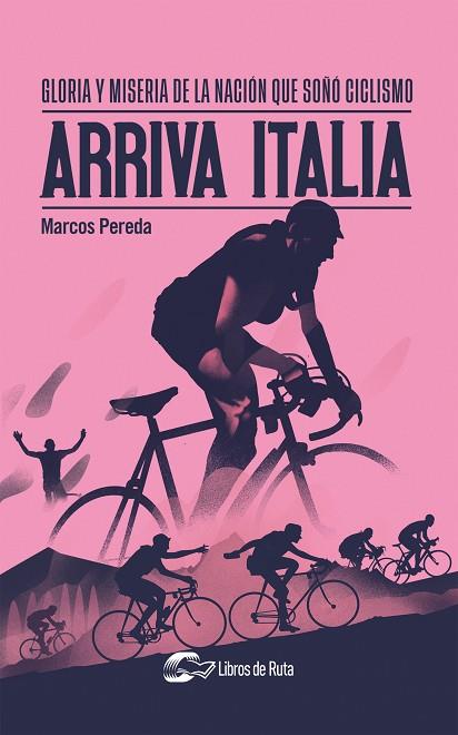 ARRIVA ITALIA | 9788412277661 | PEREDA HERRERA, MARCOS | Llibres Parcir | Librería Parcir | Librería online de Manresa | Comprar libros en catalán y castellano online