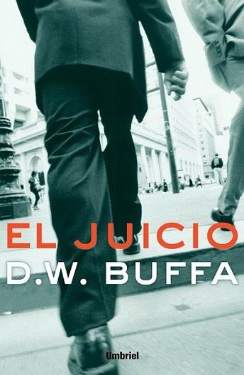 EL JUICIO | 9788495618313 | BUFFA D W | Llibres Parcir | Librería Parcir | Librería online de Manresa | Comprar libros en catalán y castellano online