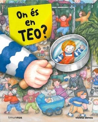 ON ES EN TEO ? cartro dur gran buscar lletra pal lligada | 9788499320564 | Llibres Parcir | Llibreria Parcir | Llibreria online de Manresa | Comprar llibres en català i castellà online