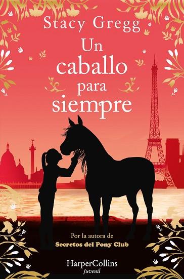 UN CABALLO PARA SIEMPRE | 9788419802729 | GREGG, STACY | Llibres Parcir | Librería Parcir | Librería online de Manresa | Comprar libros en catalán y castellano online