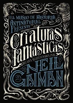 CRIATURAS FANTÁSTICAS | 9788467871722 | GAIMAN, NEIL/VARIOS | Llibres Parcir | Librería Parcir | Librería online de Manresa | Comprar libros en catalán y castellano online