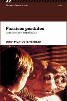 PARAíSOS PERDIDOS | 9788491800507 | PICATOSTE VERDEJO, JORDI | Llibres Parcir | Llibreria Parcir | Llibreria online de Manresa | Comprar llibres en català i castellà online