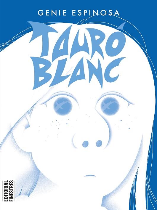 TAURÓ BLANC | 9788419523105 | ESPINOSA, GENIE | Llibres Parcir | Librería Parcir | Librería online de Manresa | Comprar libros en catalán y castellano online