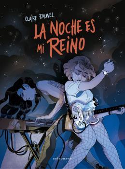 LA NOCHE ES MI REINO | 9788467941487 | CLAIRE FAUVEL | Llibres Parcir | Llibreria Parcir | Llibreria online de Manresa | Comprar llibres en català i castellà online