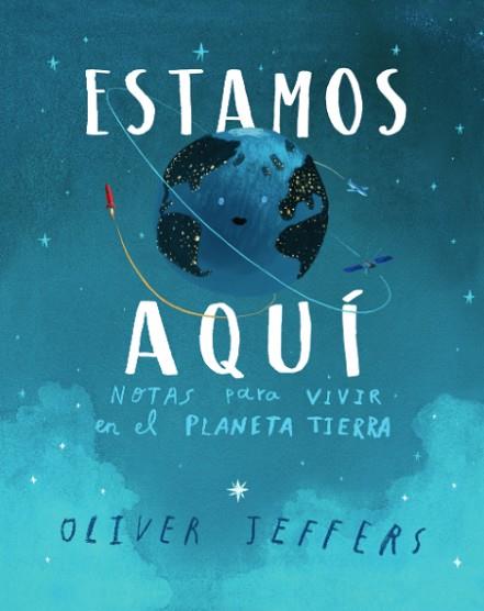 ESTAMOS AQUÍ | 9788416394999 | JEFFERS, OLIVER | Llibres Parcir | Librería Parcir | Librería online de Manresa | Comprar libros en catalán y castellano online