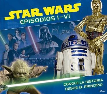 STAR WARS. EPISODIOS I-VI. CONOCE LA HISTORIA DESDE EL PRINCIPIO | 9788408141747 | AA. VV. | Llibres Parcir | Llibreria Parcir | Llibreria online de Manresa | Comprar llibres en català i castellà online