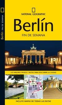 GUIA FIN DE SEMANA BERLIN NATIONAL GEOGRAPHIC | 9788482984926 | Llibres Parcir | Librería Parcir | Librería online de Manresa | Comprar libros en catalán y castellano online