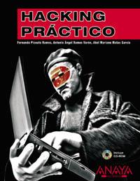 HACKING PRACTICO | 9788441517622 | PICOUTO RAMOS FERNANDO | Llibres Parcir | Librería Parcir | Librería online de Manresa | Comprar libros en catalán y castellano online