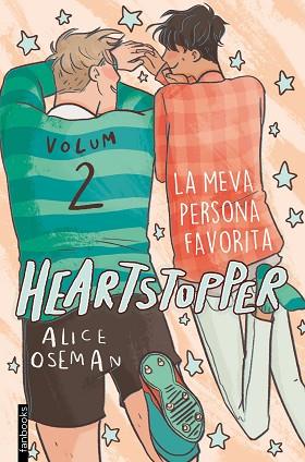 HEARTSTOPPER 2. LA MEVA PERSONA FAVORITA | 9788417515980 | OSEMAN, ALICE | Llibres Parcir | Llibreria Parcir | Llibreria online de Manresa | Comprar llibres en català i castellà online