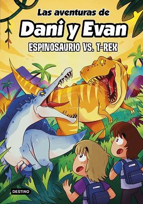 LAS AVENTURAS DE DANI Y EVAN 10. ESPINOSAURIO VS. T-REX | 9788408292418 | LAS AVENTURAS DE DANI Y EVAN | Llibres Parcir | Librería Parcir | Librería online de Manresa | Comprar libros en catalán y castellano online
