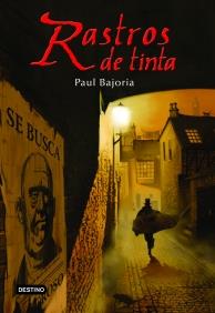 RASTROS DE TINTA | 9788408059318 | BAJORIA | Llibres Parcir | Librería Parcir | Librería online de Manresa | Comprar libros en catalán y castellano online