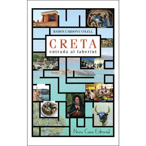 CRETA, ENTRADA AL LABERINT | 9788416942466 | CARDONA COLELL, RAMON | Llibres Parcir | Llibreria Parcir | Llibreria online de Manresa | Comprar llibres en català i castellà online