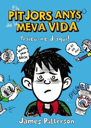 2. TRAIEU-ME D'AQUÍ | 9788415790228 | JAMES PATTERSON | Llibres Parcir | Llibreria Parcir | Llibreria online de Manresa | Comprar llibres en català i castellà online