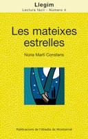 LES MATEIXES ESTRELLES | 9788498832310 | MARTI CONSTANS NURIA | Llibres Parcir | Llibreria Parcir | Llibreria online de Manresa | Comprar llibres en català i castellà online