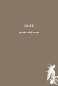 OUSE | 9788494524974 | VIDAL CONTE, MIREIA | Llibres Parcir | Librería Parcir | Librería online de Manresa | Comprar libros en catalán y castellano online