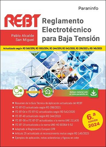 REGLAMENTO ELECTROTÉCNICO PARA BAJA TENSIÓN. REBT  6.ª EDICIÓN 2024 | 9788428367820 | ALCALDE SAN MIGUEL, PABLO | Llibres Parcir | Librería Parcir | Librería online de Manresa | Comprar libros en catalán y castellano online