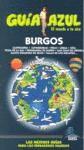 Escapada Azul Burgos | 9788480238908 | Ledrado, Paloma/González, Ignacio | Llibres Parcir | Librería Parcir | Librería online de Manresa | Comprar libros en catalán y castellano online