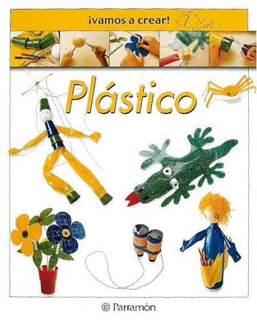 PLASTICO VAMOS A CREAR | 9788434222694 | Llibres Parcir | Llibreria Parcir | Llibreria online de Manresa | Comprar llibres en català i castellà online
