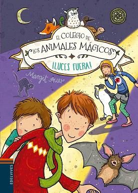 EL COLEGIO DE LOS ANIMALES DOMESTICOS 3. LUCES FUERA | 9788414001370 | MARGIT AUER | Llibres Parcir | Librería Parcir | Librería online de Manresa | Comprar libros en catalán y castellano online