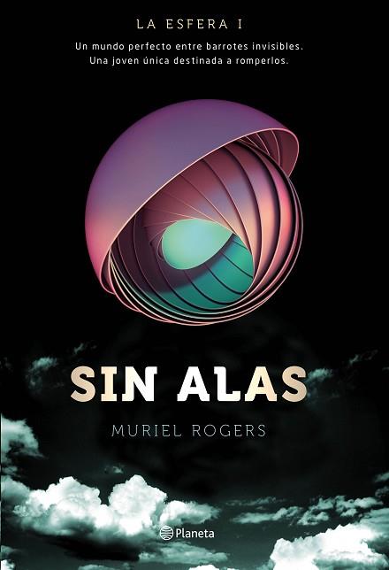 LA ESFERA 1. SIN ALAS | 9788408149576 | MURIEL ROGERS | Llibres Parcir | Llibreria Parcir | Llibreria online de Manresa | Comprar llibres en català i castellà online