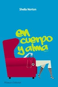 EN CUERPO Y ALMA | 9788420650562 | SHEILA NORTON | Llibres Parcir | Librería Parcir | Librería online de Manresa | Comprar libros en catalán y castellano online