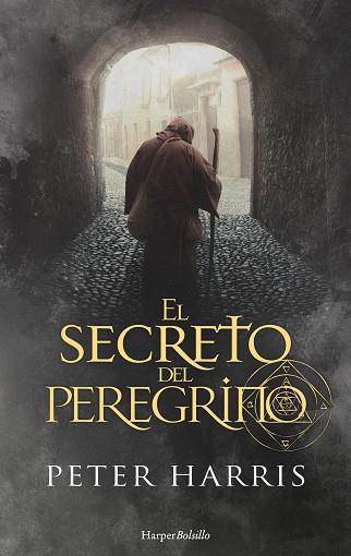 EL SECRETO DEL PEREGRINO | 9788417216986 | HARRIS, PETER | Llibres Parcir | Llibreria Parcir | Llibreria online de Manresa | Comprar llibres en català i castellà online