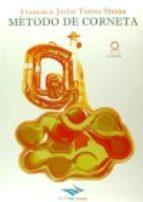 MÉTODO DE CORNETA | 9788460665618 | TORRES SIMÓN, FRANCISCO JAVIER | Llibres Parcir | Librería Parcir | Librería online de Manresa | Comprar libros en catalán y castellano online