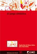 EL JUEGO SIMBOLICO | 9788499800745 | RUIZ DE VELASCO A ABAD J | Llibres Parcir | Librería Parcir | Librería online de Manresa | Comprar libros en catalán y castellano online