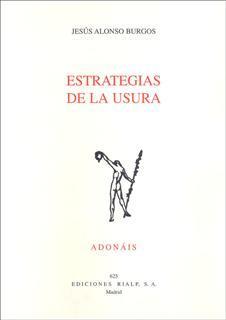 ESTRATEGIAS DE LA USURA | 9788432139468 | BURGOS J A | Llibres Parcir | Librería Parcir | Librería online de Manresa | Comprar libros en catalán y castellano online