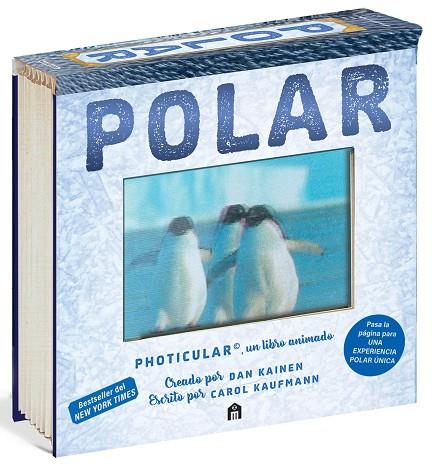 POLAR: UN LIBRO ANIMADO EN PHOTICULAR | 9791259577818 | KAINEN, DAN/KAUFMANN, CAROL | Llibres Parcir | Librería Parcir | Librería online de Manresa | Comprar libros en catalán y castellano online