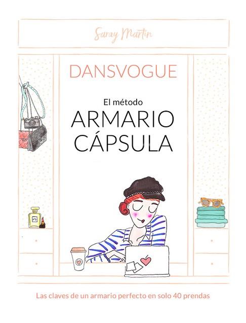 EL MÉTODO ARMARIO CÁPSULA | 9788490437810 | DANSVOGUE | Llibres Parcir | Llibreria Parcir | Llibreria online de Manresa | Comprar llibres en català i castellà online