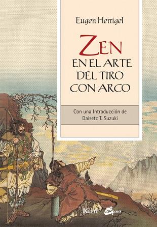 ZEN EN EL ARTE DEL TIRO CON ARCO | 9788484454540 | HERRIGEL, EUGEN | Llibres Parcir | Librería Parcir | Librería online de Manresa | Comprar libros en catalán y castellano online