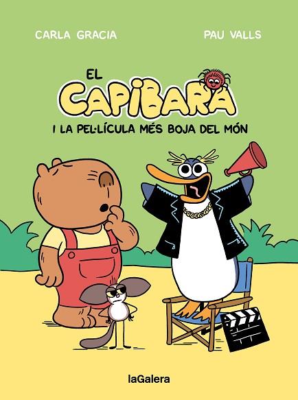 EL CAPIBARA I LA PEL·LÍCULA MÉS BOJA DEL MÓN | 9788424676605 | GRACIA MERCADÉ, CARLA | Llibres Parcir | Librería Parcir | Librería online de Manresa | Comprar libros en catalán y castellano online