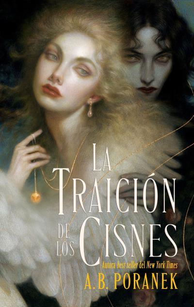 LA TRAICIÓN DE LOS CISNES | 9788410239654 | PORANEK, A.B. | Llibres Parcir | Librería Parcir | Librería online de Manresa | Comprar libros en catalán y castellano online