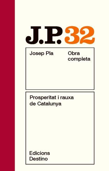 OC 32 PROSTERITAT I RAUXA DE CATALUNYA | 9788497101721 | PLA | Llibres Parcir | Llibreria Parcir | Llibreria online de Manresa | Comprar llibres en català i castellà online
