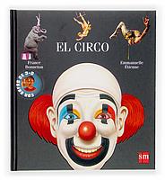 EL CIRCO exploradores 3 D | 9788467502114 | FRANCE BONNETON EMMANUELLE ETIENNE | Llibres Parcir | Librería Parcir | Librería online de Manresa | Comprar libros en catalán y castellano online