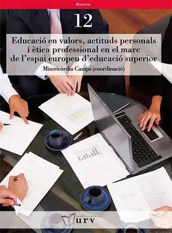 Educació en valors, actituds personals i ètica professional en el marc de l'espa | 9788484241362 | Varios autores | Llibres Parcir | Librería Parcir | Librería online de Manresa | Comprar libros en catalán y castellano online
