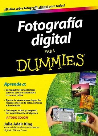 Fotografía Digital para Dummies | 9788432900952 | Julie Adair King | Llibres Parcir | Llibreria Parcir | Llibreria online de Manresa | Comprar llibres en català i castellà online