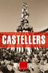CASTELLERS columna | 9788466406291 | VILLATORO PAGES SUNYER FIGUEROLA XIRINACS TIÐENA | Llibres Parcir | Llibreria Parcir | Llibreria online de Manresa | Comprar llibres en català i castellà online
