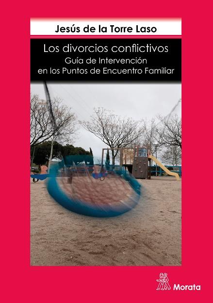 LOS DIVORCIOS CONFLICTIVOS. GUÍA DE INTERVENCIÓN EN LOS PUNTOS DE ENCUENTRO FAMI | 9788471128829 | DE LA TORRE LASO, JESÚS | Llibres Parcir | Librería Parcir | Librería online de Manresa | Comprar libros en catalán y castellano online