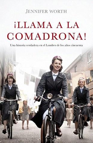 ¡Llama a la comadrona! | 9788426421210 | WORTH,JENNIFER | Llibres Parcir | Llibreria Parcir | Llibreria online de Manresa | Comprar llibres en català i castellà online